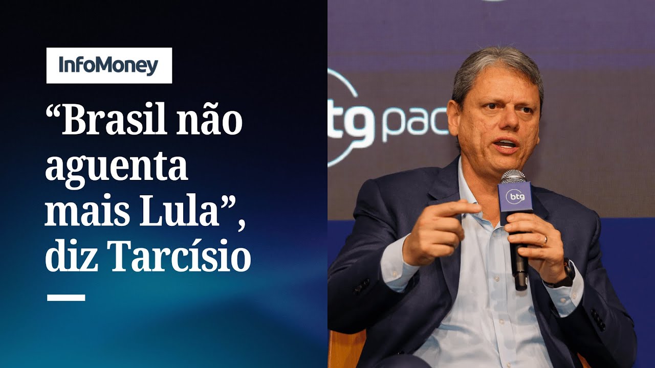 Tarcísio diz que Brasil não aguenta mais Lula e defende mudança | InfoMoney News