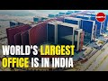 Indian Building Surpasses Pentagon To Become World's Largest Office