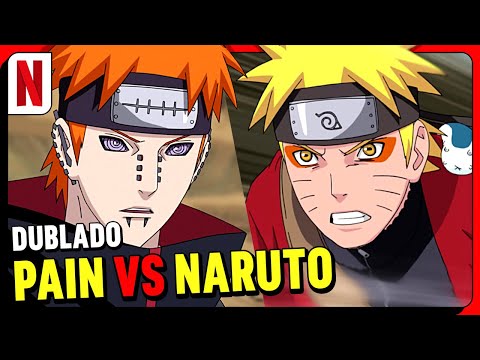 NARUTO x PAIN DUBLAGEM OFICIAL | Naruto Shippuden | Netflix Brasil