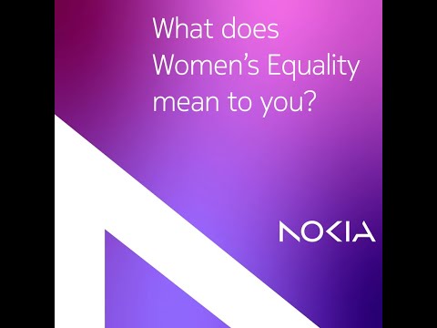 What does Women's Equality Mean To You? | Women's Equality Day at #TeamNokia