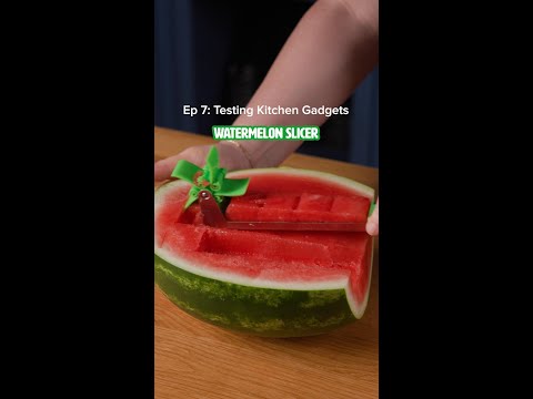 Testing Kitchen Gadgets Ep 7 - Watermelon Slicer