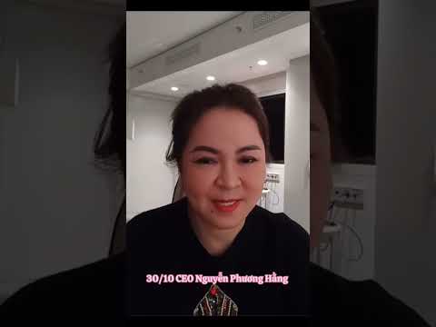 CEO Nguyễn Phương Hằng Nói Về #nguyenphuonghang