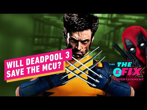 X-Men: First Class Director Says Deadpool 3 Might ‘Save the MCU’ - IGN The Fix: Entertainment