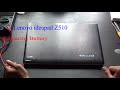 Lenovo ideapad Z510 Battery replace