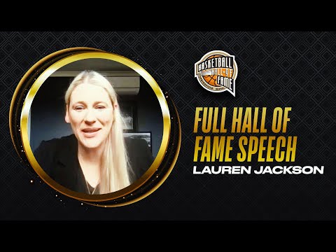 Lauren Jackson | Hall of Fame Enshrinement Speech