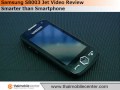 Samsung S8003 Jet Video Review