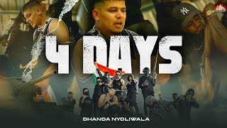 4 Days ~ Dhanda Nyoliwala Video HD