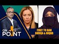 LIVE : Italy Proposes Burqa & Niqab Ban: Bill Targets “Islamic Separatism” Across Public Spaces
