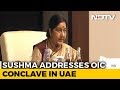 Sushma Swaraj speech at OIC meet of 57 Islamic nations