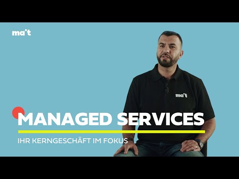 Managed Services - Ihr Kerngeschäft im Fokus durch Managed Services