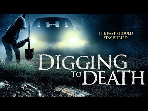 Digging to Death'