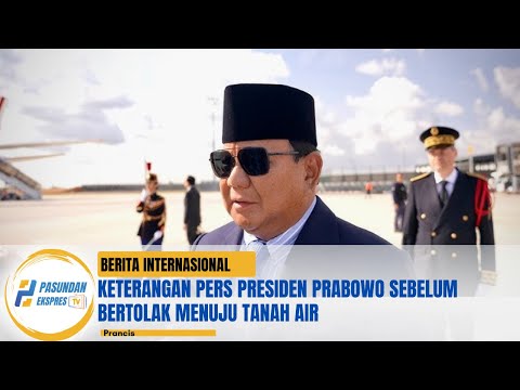 Keterangan Pers Presiden Prabowo Sebelum Bertolak Menuju Tanah Air