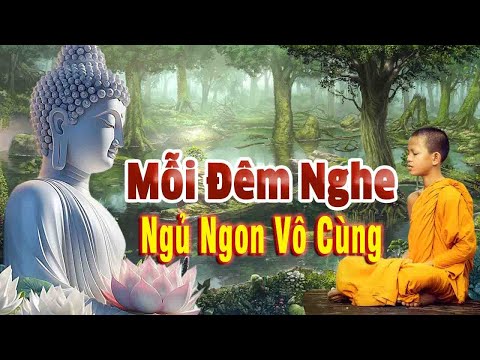 Mỗi Đêm Khó Ngủ Nghe Phật Dạy Nhẹ Lòng Tâm An Ngủ Rất Ngon"Tâm Giác Ngộ