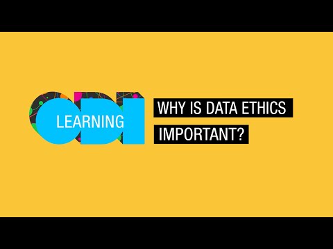 ODI Learning - Why is data ethics important?