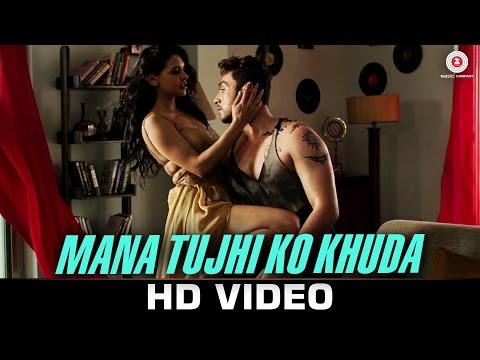 Mana Tujhi Ko Khuda Lyrics - Ishq Click