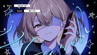 モニタリング (Best Friend Remix)  / DECO*27 covered by 棗いつき