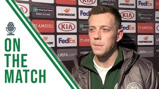 🎙️ Callum McGregor on the Match | Celtic 0-2 Valencia