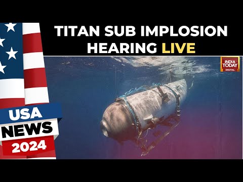 Titan Submersible Tragedy: Day 2 of Coast Guard Public Hearing LIVE– Key Revelations | India Today