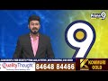 ప్రతి వర్గానికి న్యాయం చేస్తూ ముందుకు సాగుతున్నాం | Minister Adluri Laxman | Prime9 News  - 01:33 min - News - Video