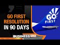 Go First Revival: NCLT Grants 90 Days Extension For Resolution| Creditors Look To Liquidate Assets