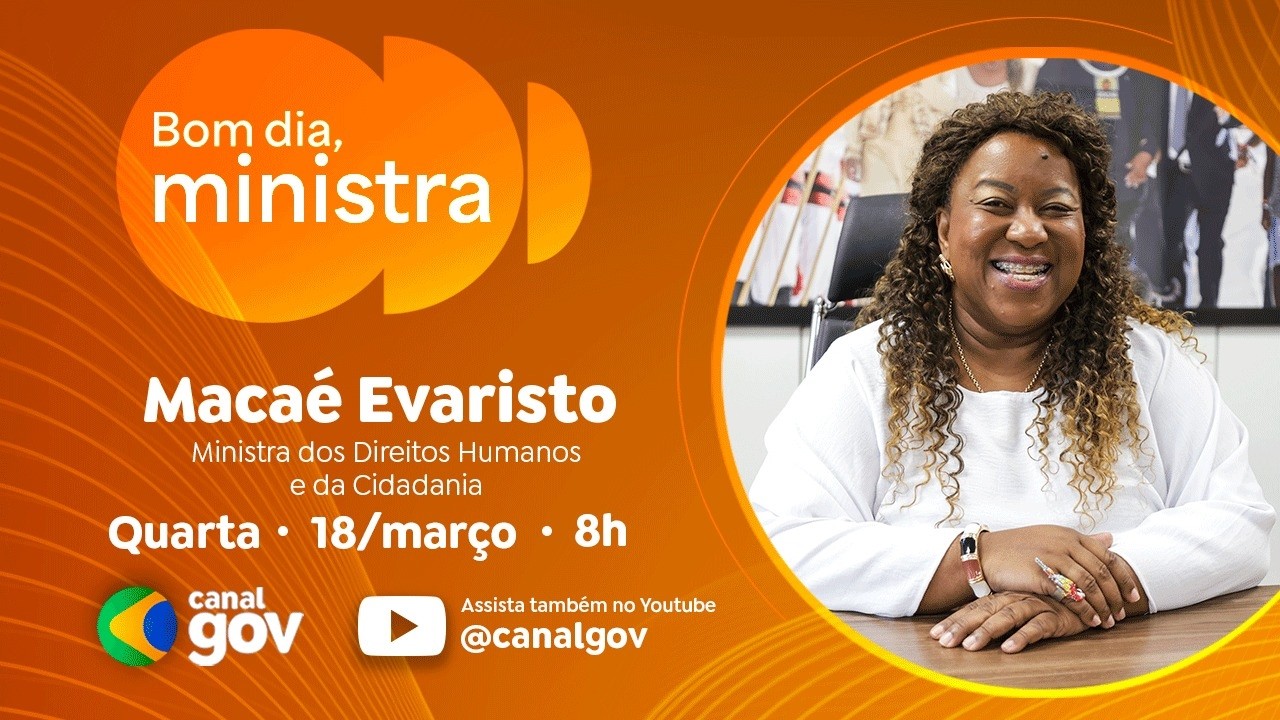 🔴 Bom Dia, Ministra | Macaé Evaristo