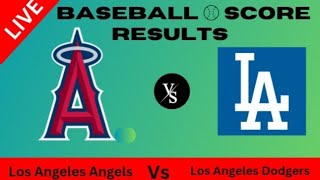 Los Angeles Angels vs Los Angeles Dodgers|LiveScore results|2024 #Baseball Today