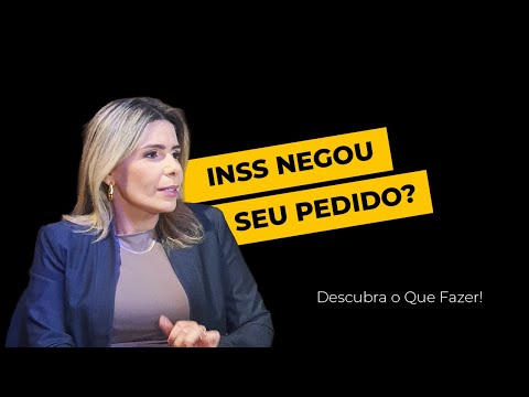 INSS Negou seu Pedido? | Com Dra. Priscila Bortolote EP#13