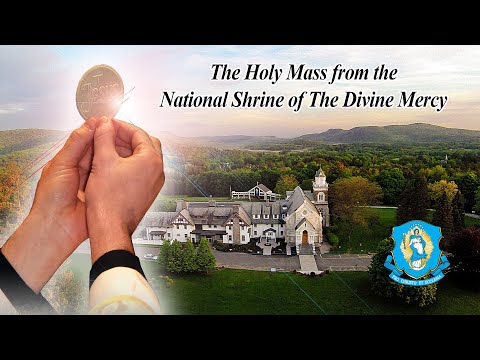 Mon, Jul 13 - Holy Catholic Mass from the National Shrine of The Divine Mercy
