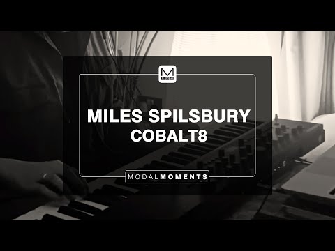 Modal Moment – Miles Spilsbury | COBALT8