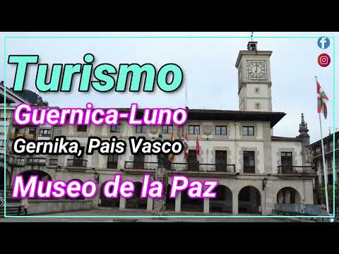 Gernika-Luno "Historia de Paz y Solidaridad"