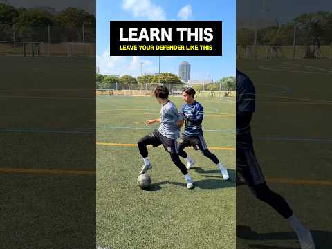 LEAVE YOUR DEFENDER with THIS SKILL#shorts #football #soccer #footballskills #soccerskills