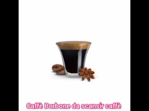 caffè Borbone da scansir caffè