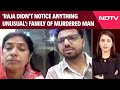 Meghalaya Honeymoon Murder | Raja Didnt Notice Anything Unusual: Family Of Murdered Man