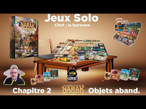 Les ruines perdues de Narak  - La mission disparue - chapitre 2 | Iello Expert | jeu de société