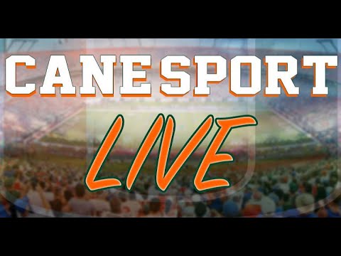 CaneSport Live October 21, 2025
