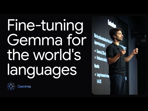 Fine-tuning Gemma for the world’s languages