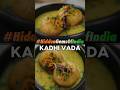 #HiddenGemsofIndia ki khoj shuru hui, Kadhi Vada ne pehle mera attention grab kar liya..