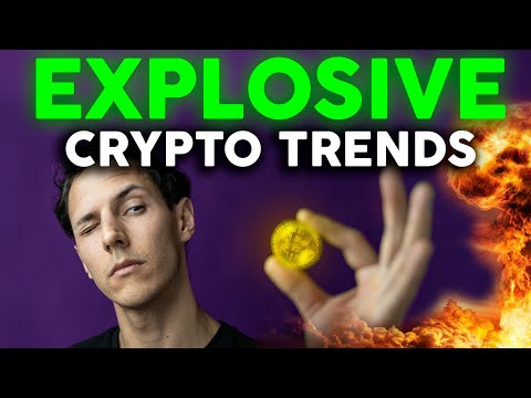 EXPLOSIVE Crypto Trends For 2022