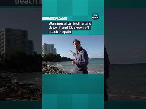 Warnings after brother and sister, 11 and 13, drown off beach in Spain | ITV News