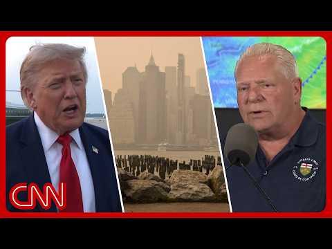 Canada reacts to Trump saying 'pay us' over wildfire smoke