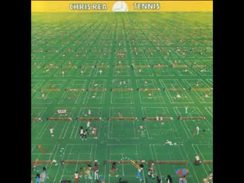 CHRIS REA 1980   Tennis Stereo