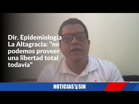 Entrevista a Dir. Epidemiología La Altagracia