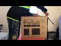 Pro Sub 800 sub woofer Review and unboxing