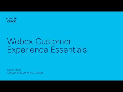 Webex Customer Experience Essentials