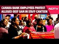 Kochi News | Kochi Canara Bank Employees Protest Alleged Beef Ban In Staff Canteen