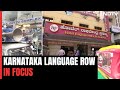 Bengaluru Shops Get 60% Kannada Order, Karnataka Language Row In Focus