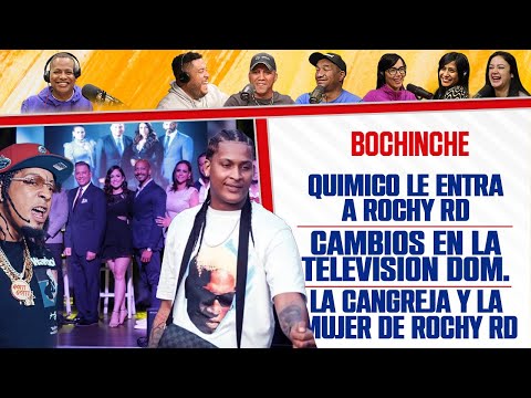 QUIMICO LE ENTRA A ROCHY RD - Cambios EN LA TV Dominicana - LA CANGREJO - El Bochinche