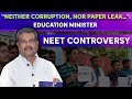 Dharmendra Pradhan On NEET Controversy: “Neither Corruption, Nor Paper Leak…”