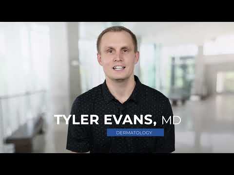 Everyday Skin Care with Dermatologist Tyler Evans, MD - CHI Health
