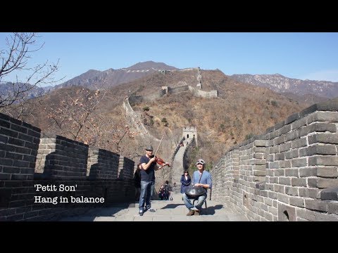 Daniel Waples - Hang In Balance - Hang in Balance on the Great Wall of China 